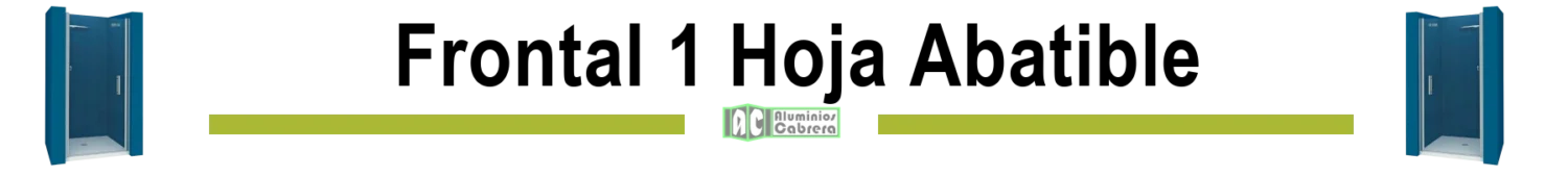 Mampara de bano o ducha - Frontal 1 hoja abatible